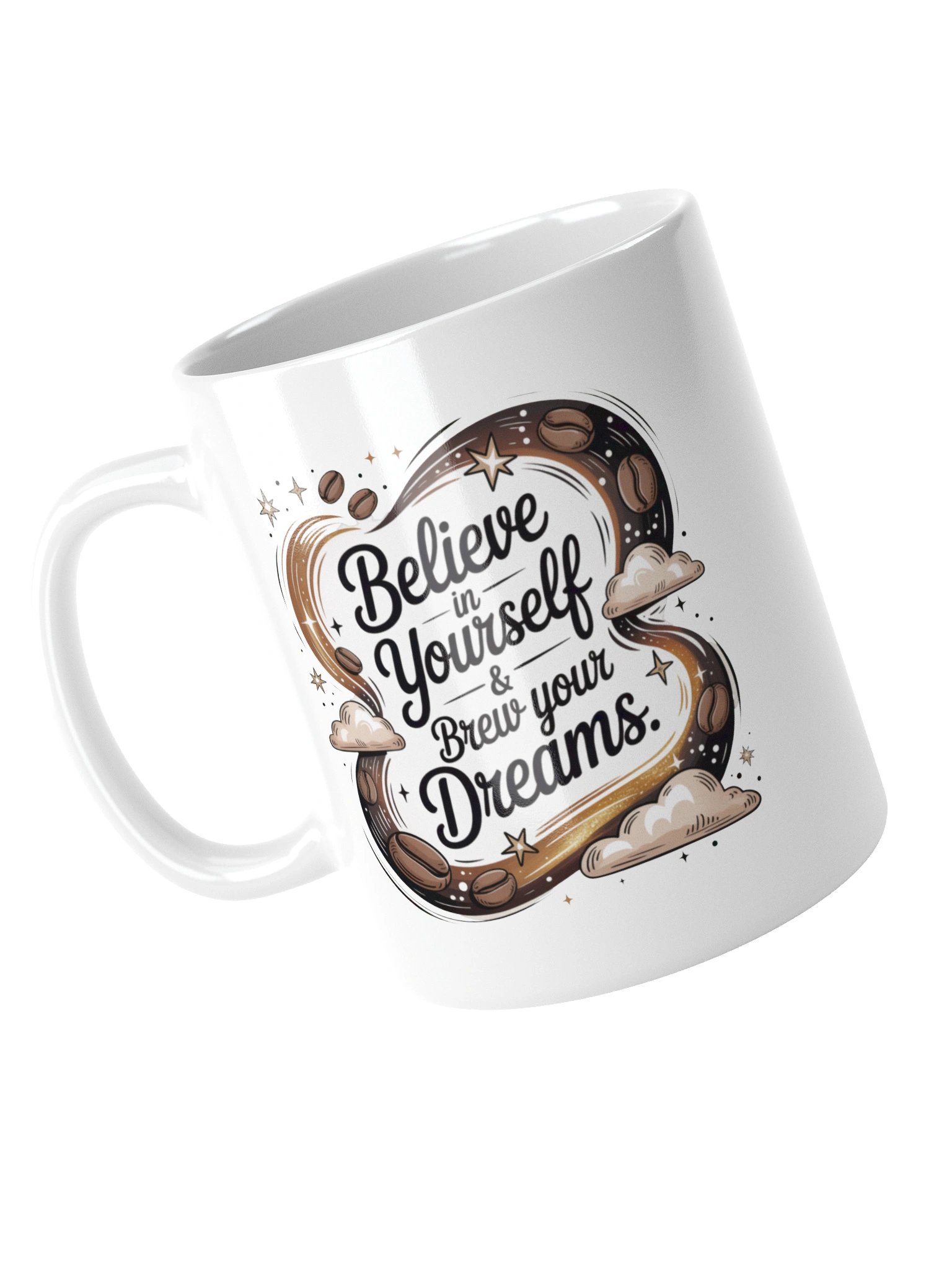 Believe in Yourself & Brew Your Dreams Coffee Mug product image (5)