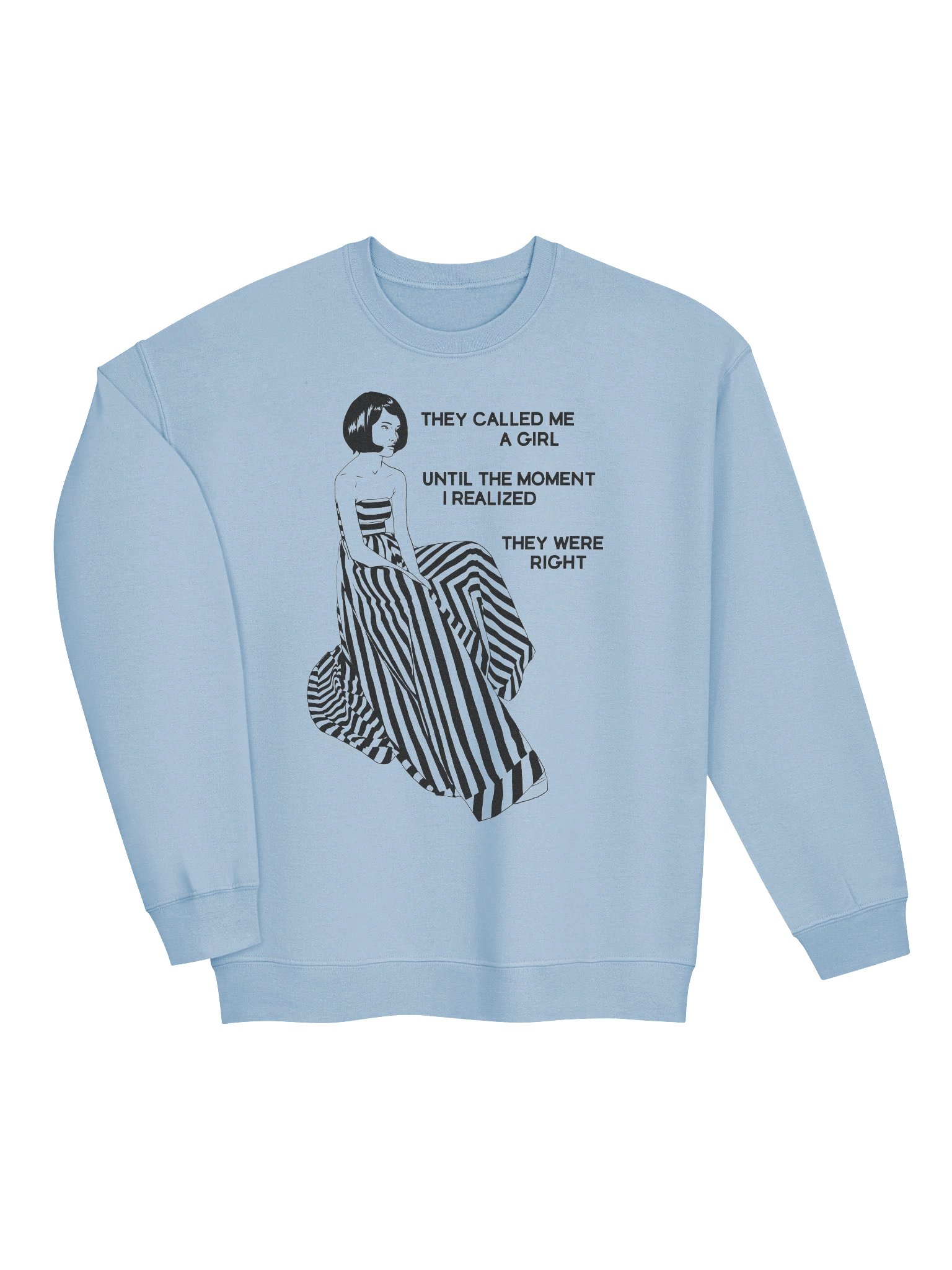 They Called Me a Girl Sweatshirt product image (12)