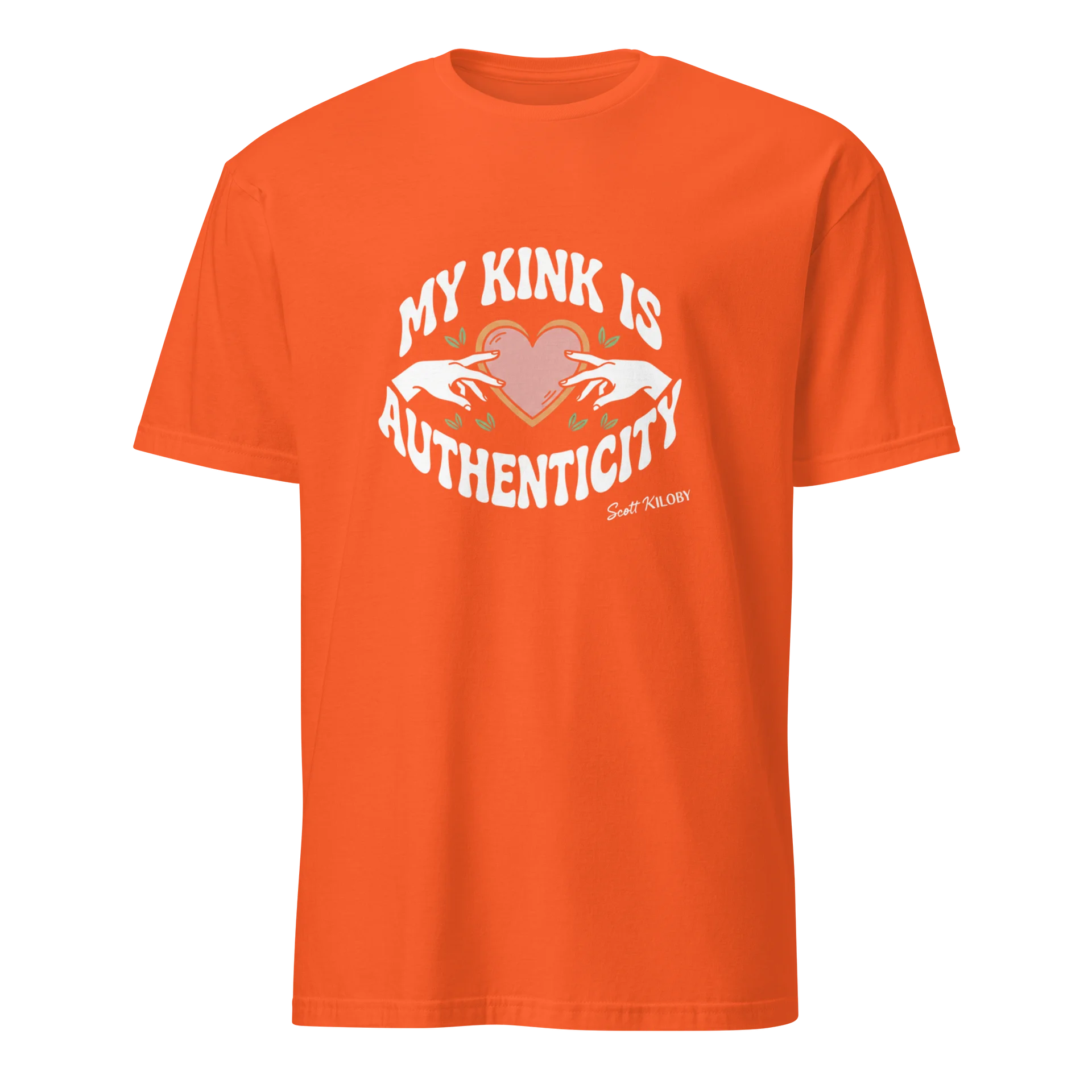“My Kink Is Authenticity” Orange Soft-Style T- product image (1)