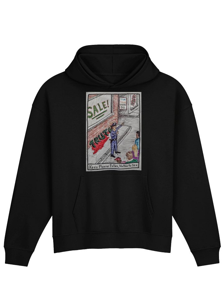 Keep Movin' Folks Hoodie product image (1)