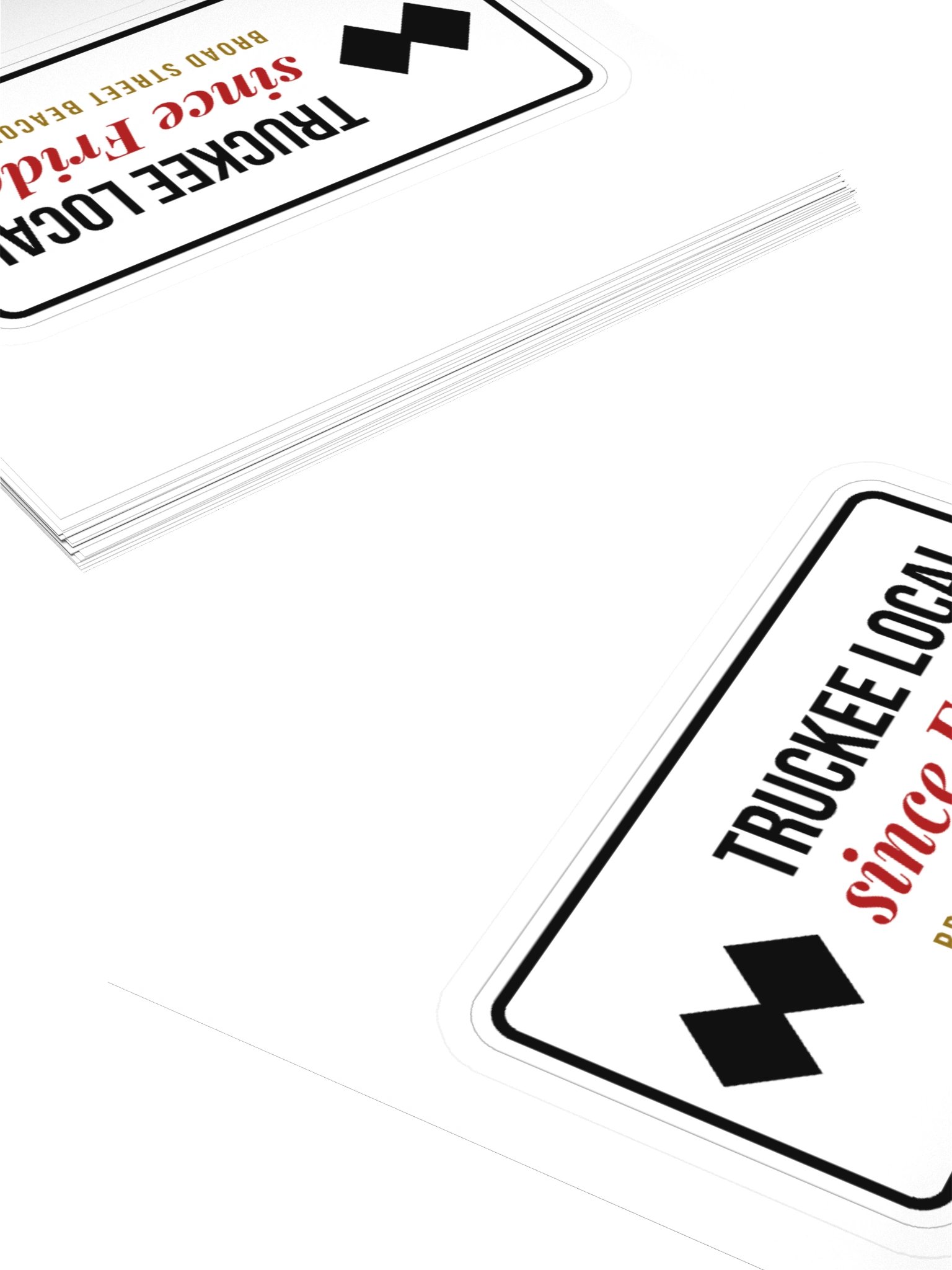 Truckee Local Since Friday Sticker product image (11)