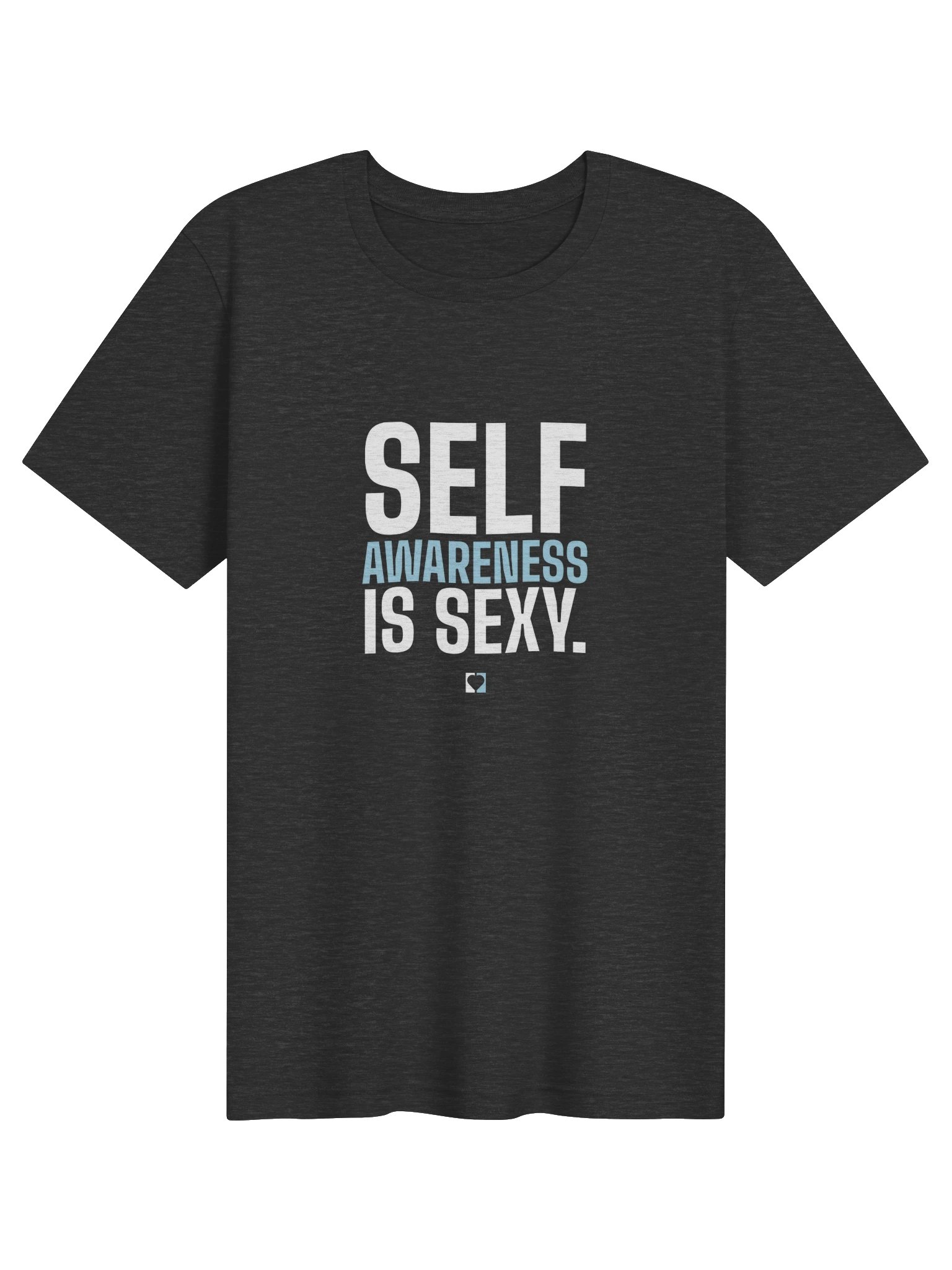 Self Awareness Is Sexy Bold Tee product image (1)