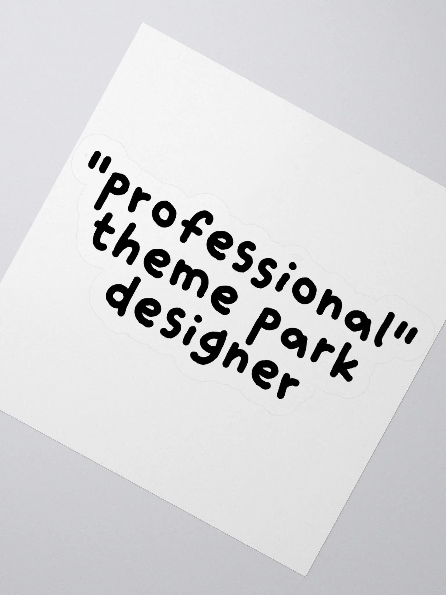 "Professional" Theme Park Designer Sticker product image (2)