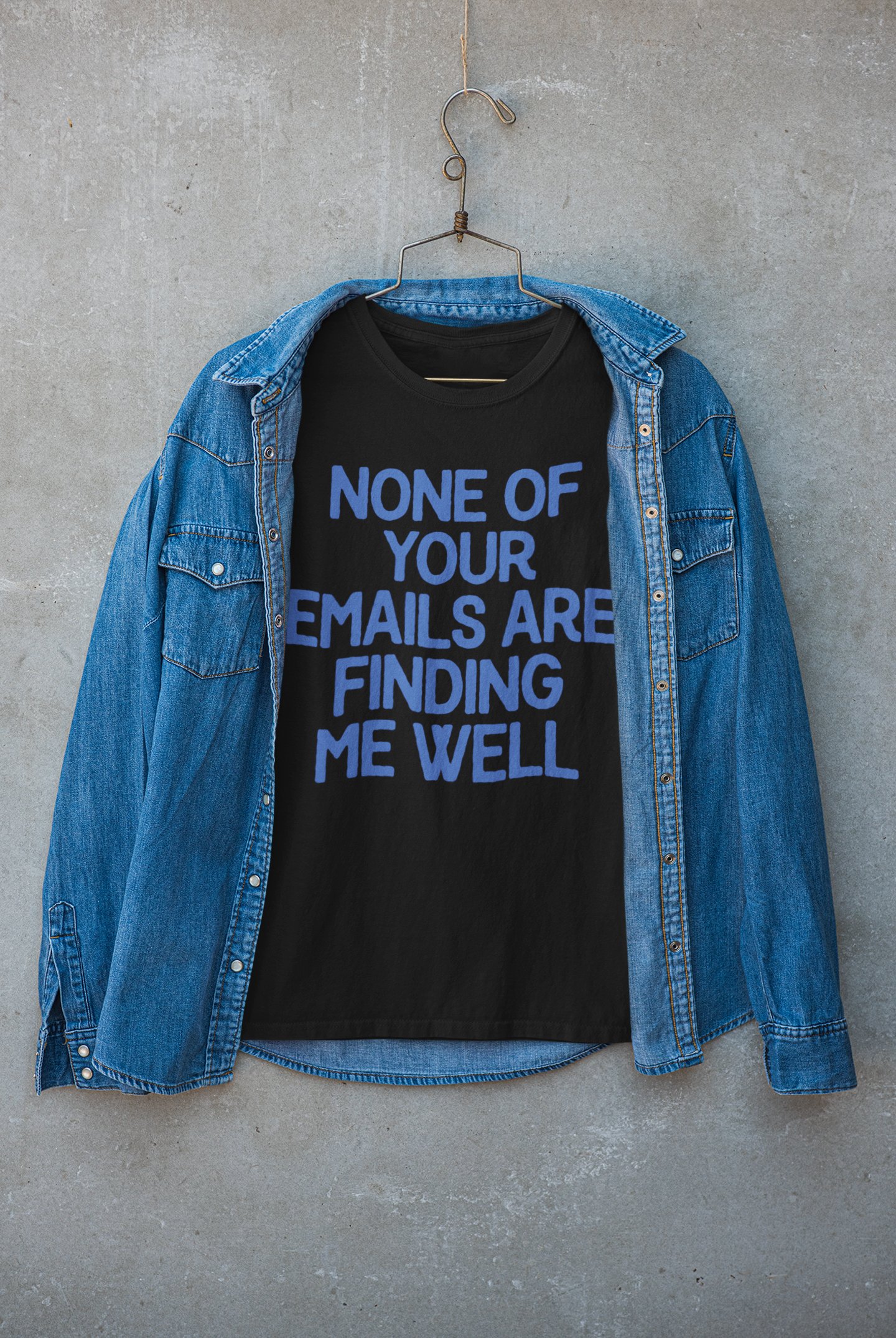 None Of Your Emails Tee product image (3)