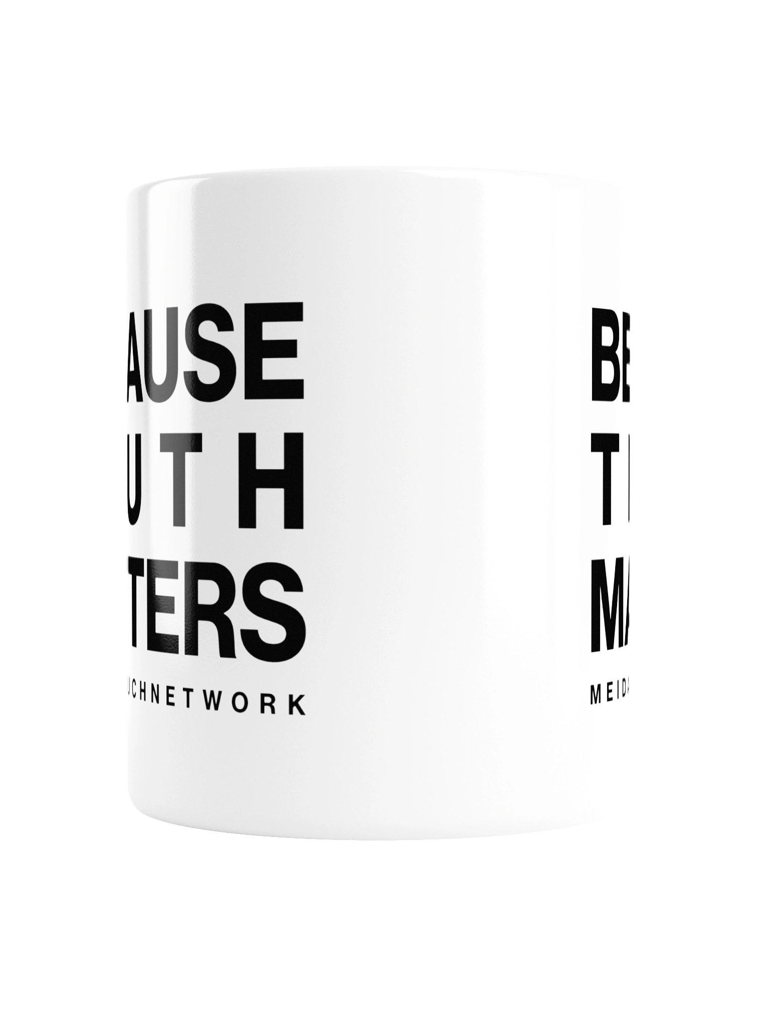 BECAUSE TRUTH MATTERS MUG product image (2)