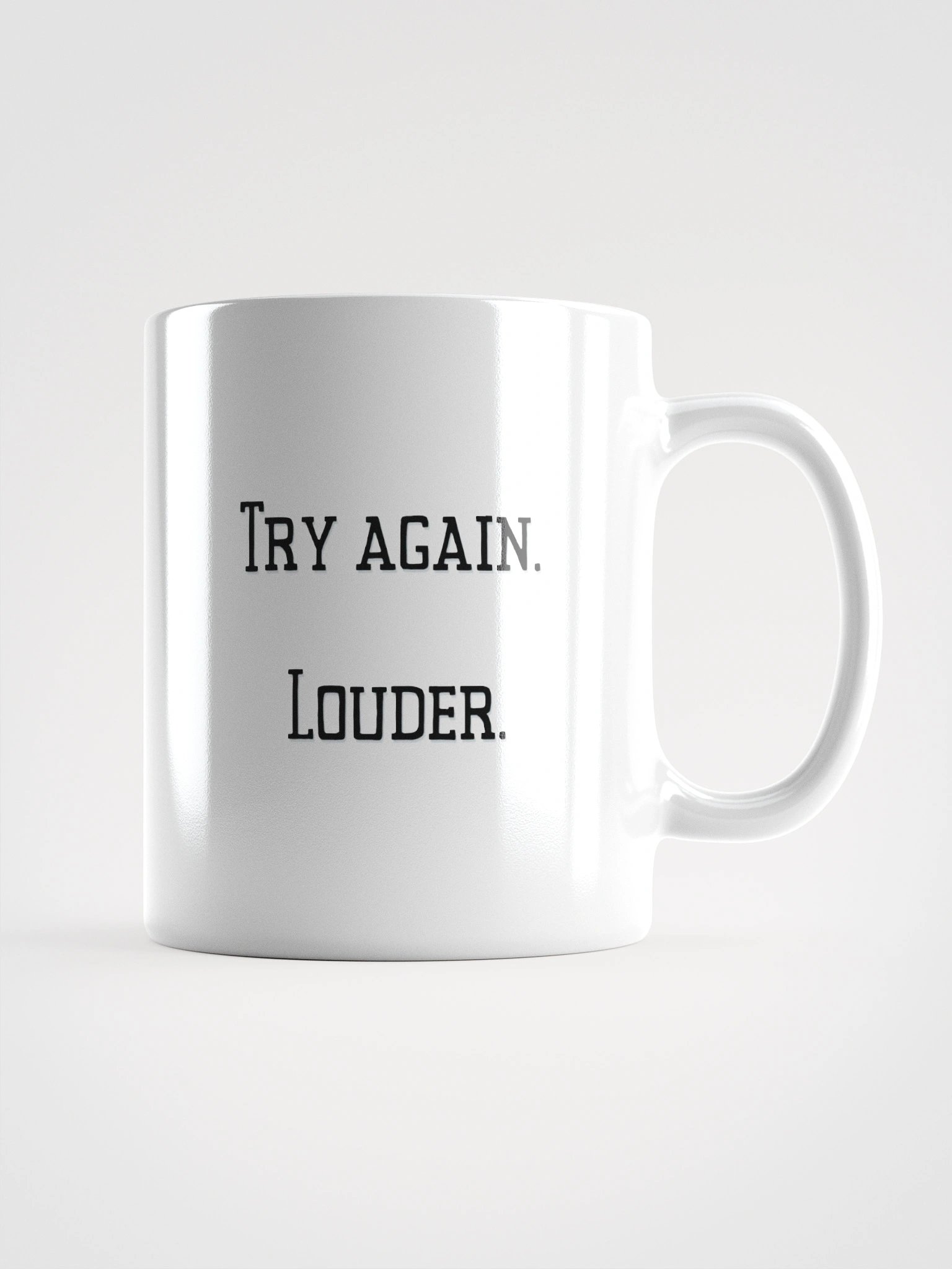 Truthbomb: Try Again. Louder. • Ceramic Mug product image (1)