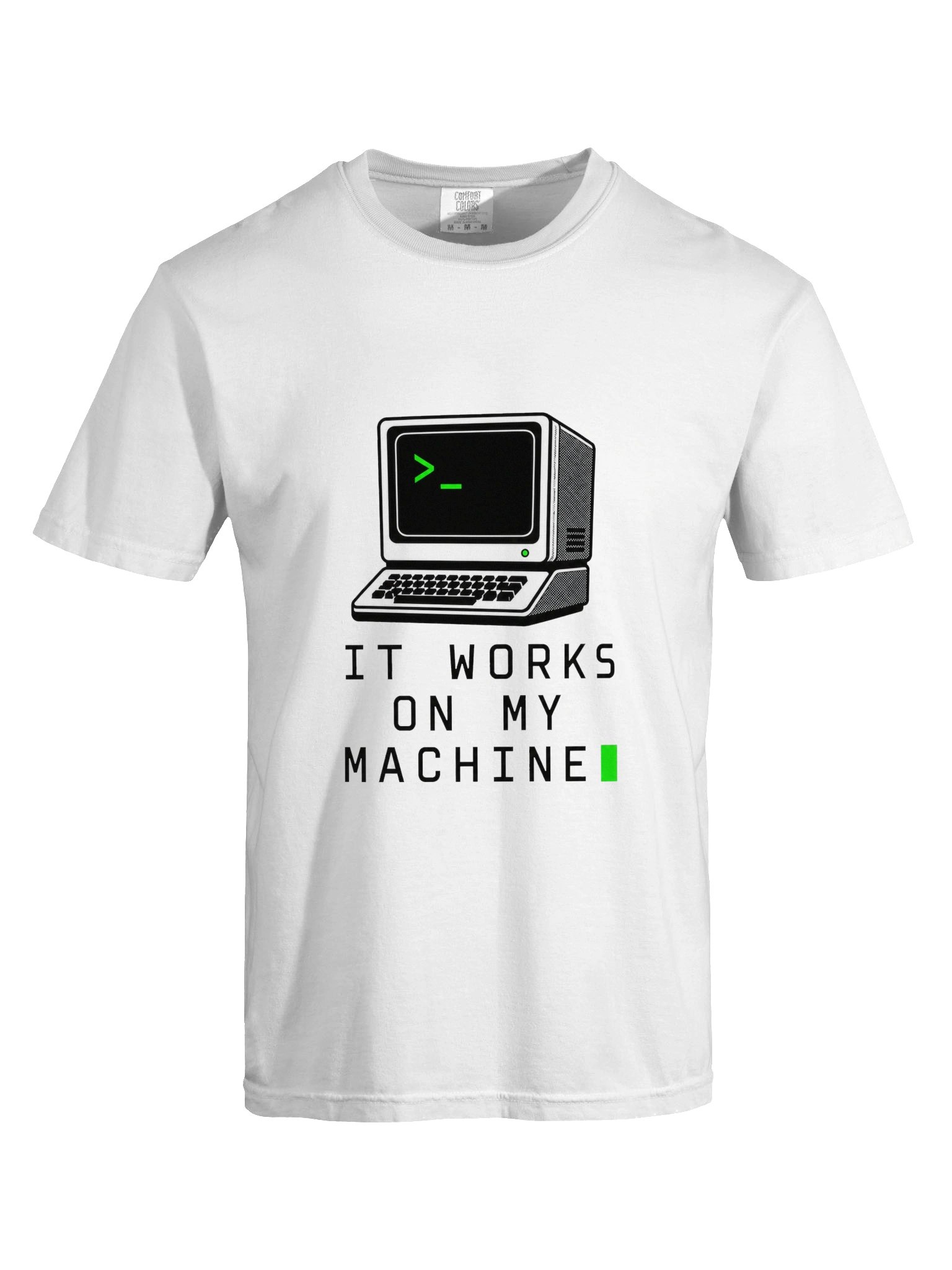 It Works on My Machine – Software Engineer T-Shirt product image (5)