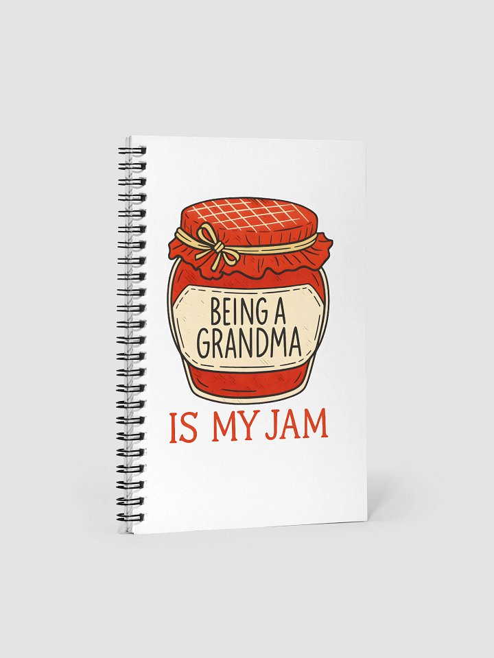 Being a Grandma Is My Jam Spiral Notebook product image (1)