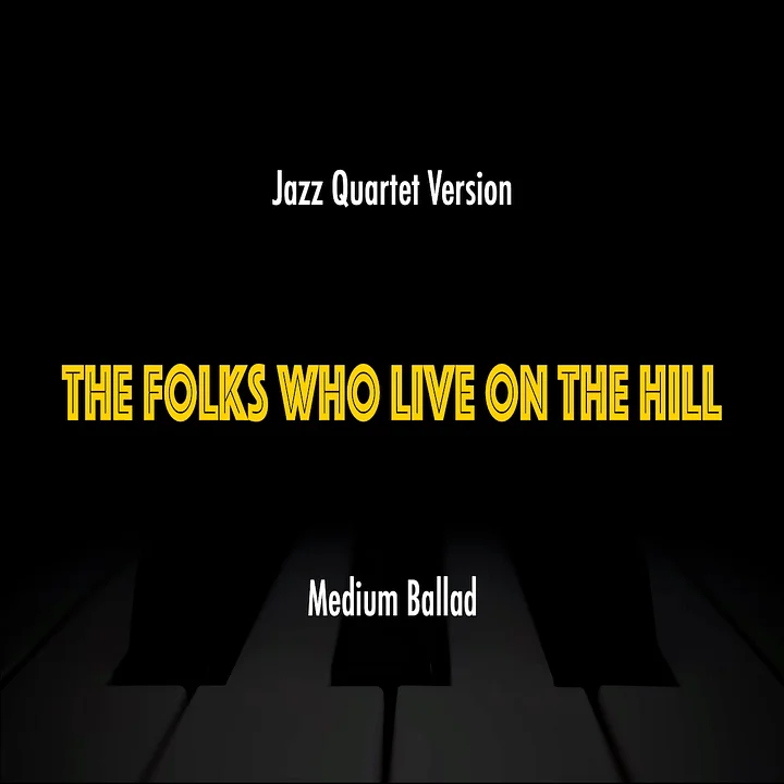 The Folks Who Live On The Hill | Jazz Standard Practice Play-Along product image (1)