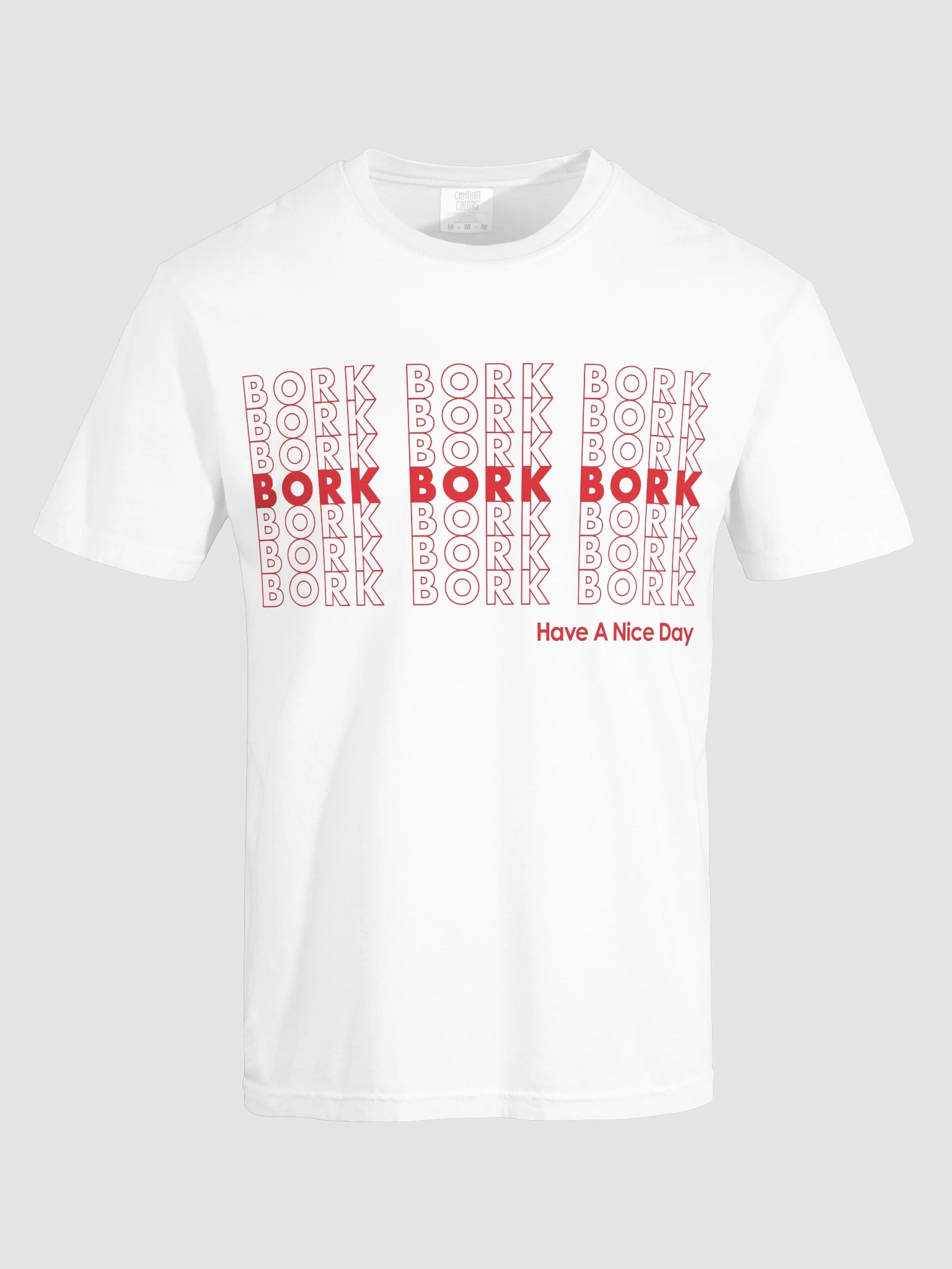 Bork Bork Bork T Shirt (Relaxed Fit) product image (2)