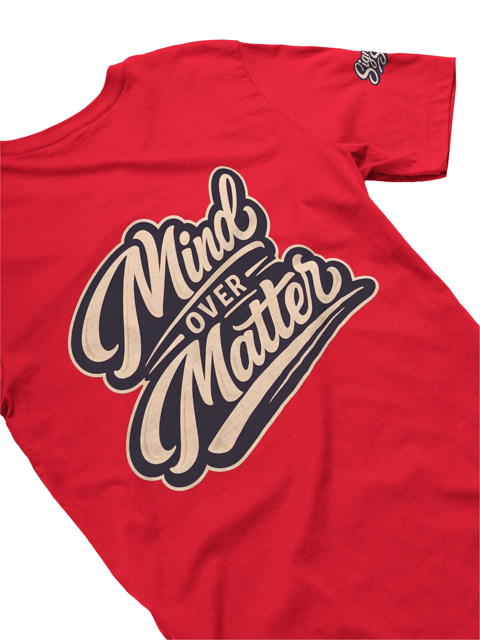 Just Keep Show'n Up Signature Series Tee "Mind Over Matter" product image (52)