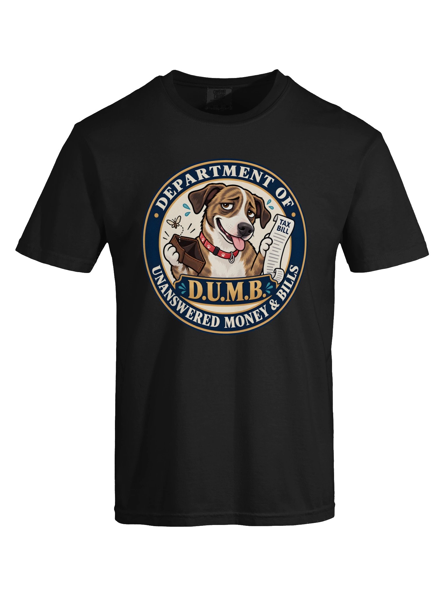 D.U.M.B. — Taxed Without Answers Tee product image (4)