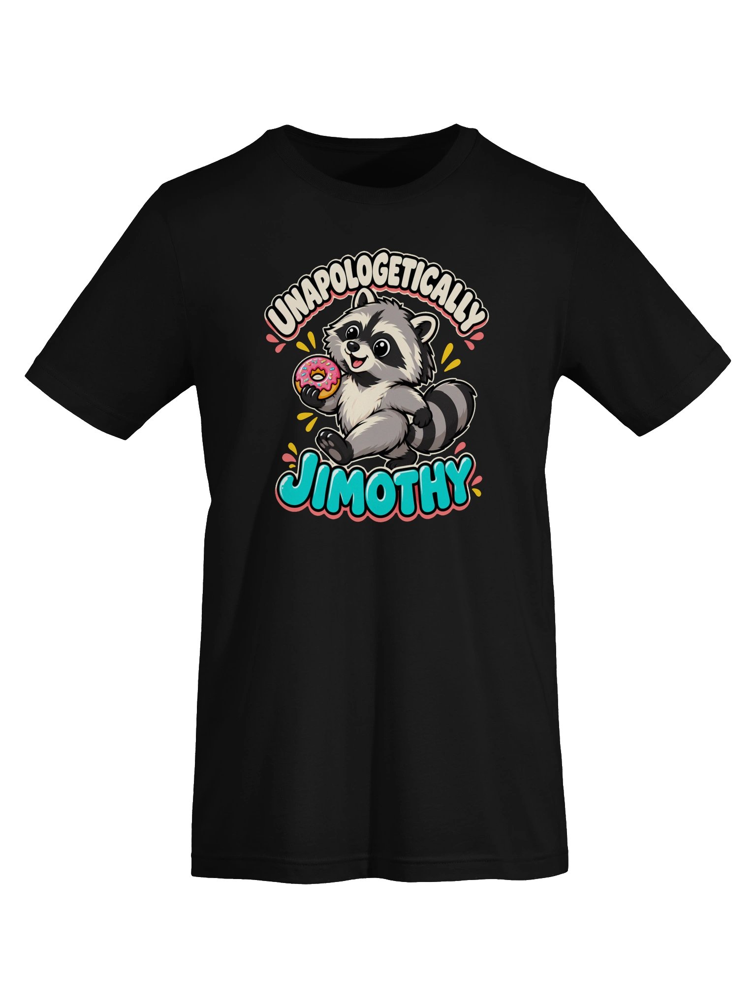 Unapologetically Jimothy — Jimothy Tee product image (5)