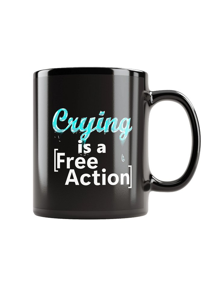 Crying is a [Free Action] Mug product image (1)