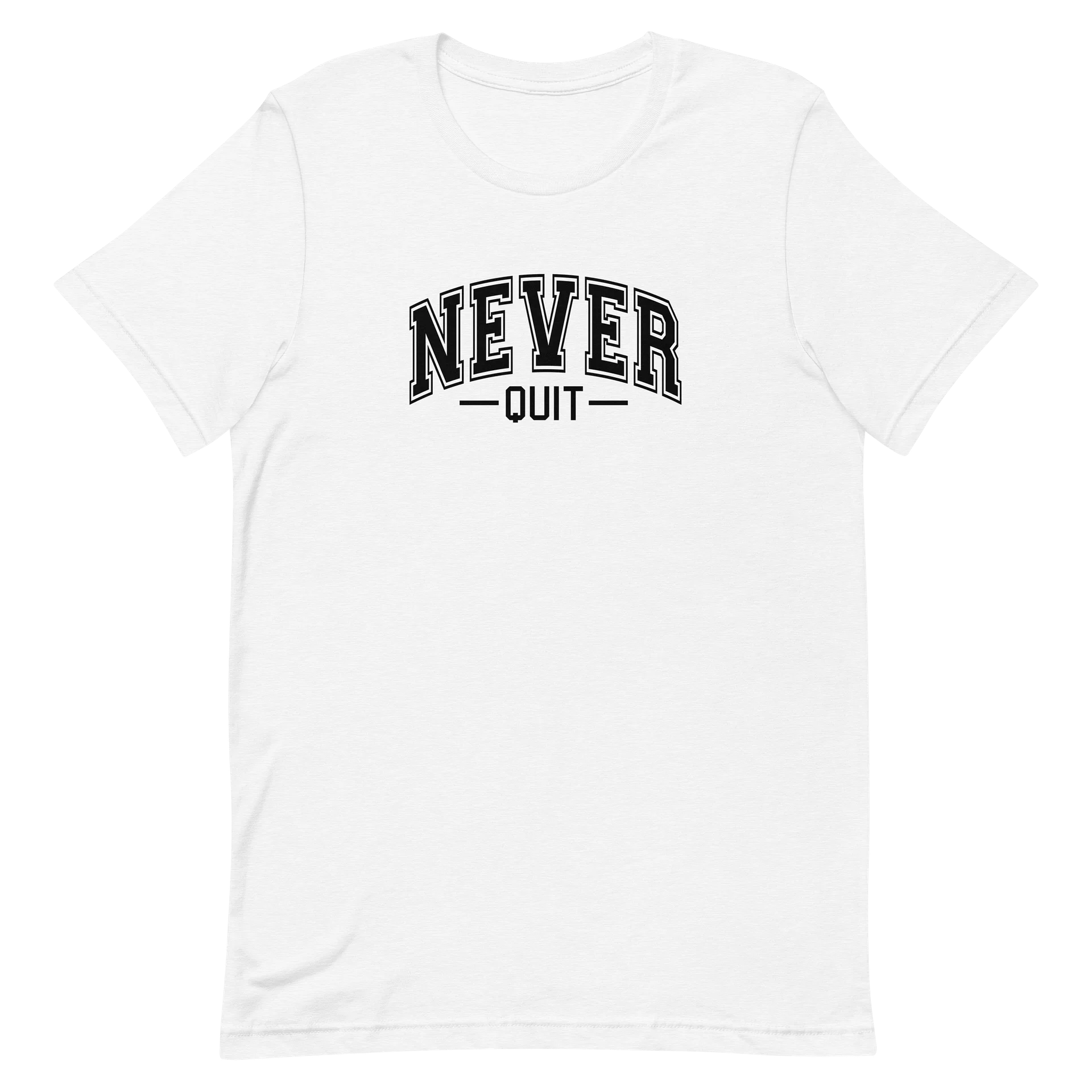 Never Quit T-Shirt product image (1)
