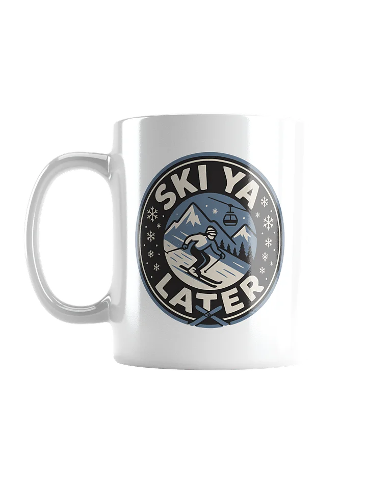 Standard Mug - Logo & Ski Ya Later product image (3)