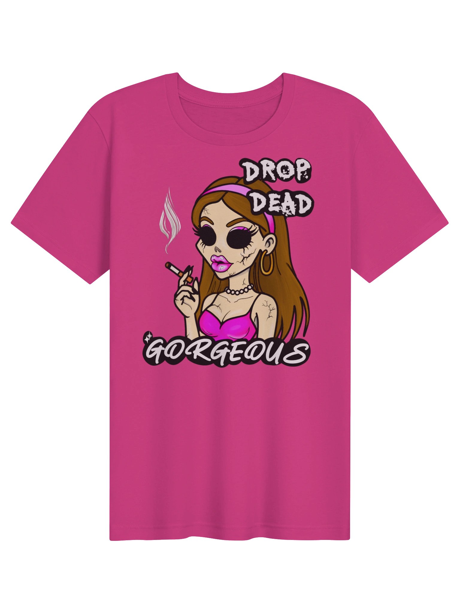 Drop Dead Gorgeous- Tshirt product image (2)