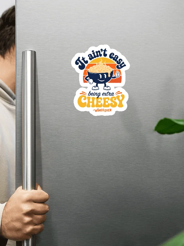 Die Cut Magnet - It Ain't Easy Being Extra Cheesy product image (2)