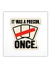 IT WAS A PRECON. ONCE. — Commander Sticker