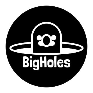 BigHoles