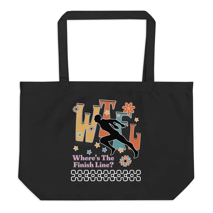 WTFL Wheres The Finish Line Organic Tote Bag product image (1)