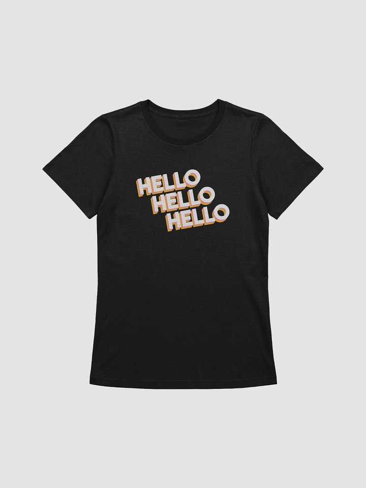 Hello Hello Hello | Women's T-shirt product image (2)