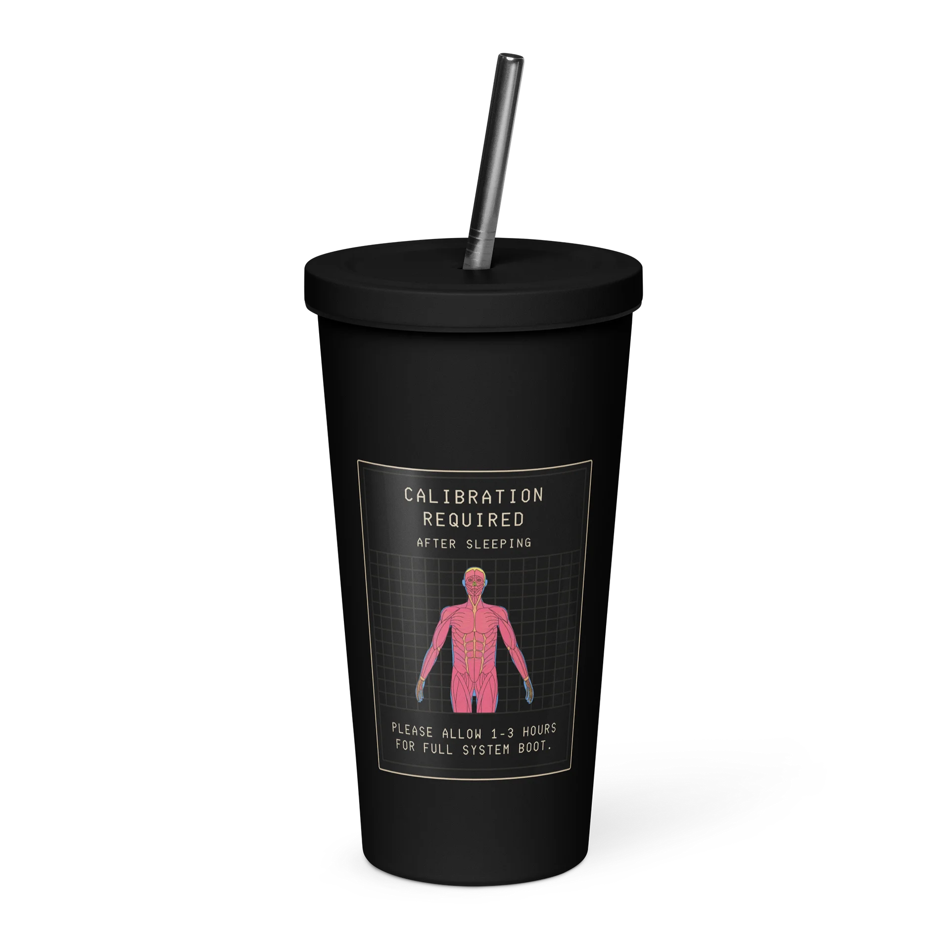 Calibration Required Tumbler with Straw | Chronic Illness Morning Humor Cup product image (1)