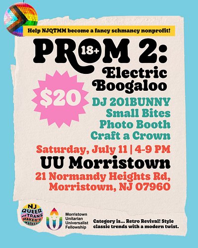 NJ QUEERS! Did you know that you could support @njqtmm in becoming a nonprofit THIS FRIDAY?

We're throwing a queer prom (18+...