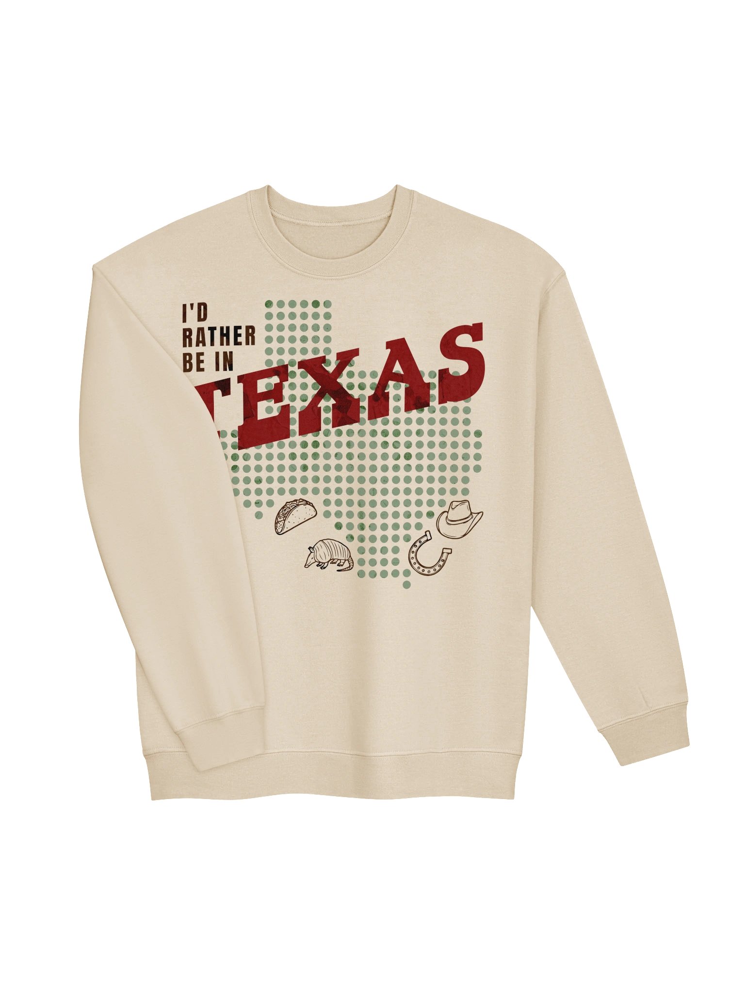 I'd Rather Be In texas - Sweatshirt product image (3)
