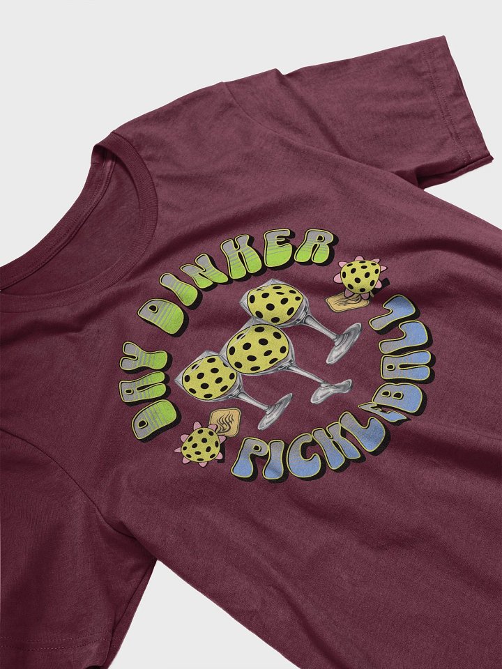 Day Drinker Pickleball T-Shirt product image (2)