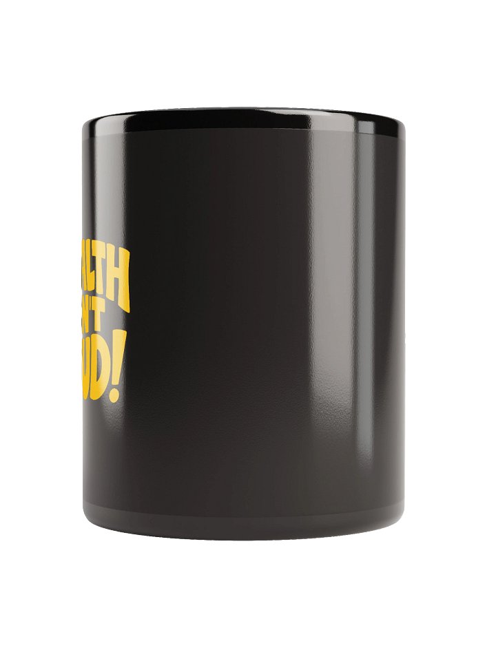 Wealth Isn't Loud Black Glossy Mug product image (4)