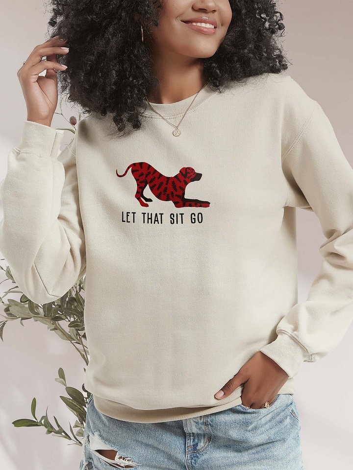 Let That Sit Go Sweatshirt (Embroidered) of a Rhodesian Ridgeback(Brindle) product image (2)