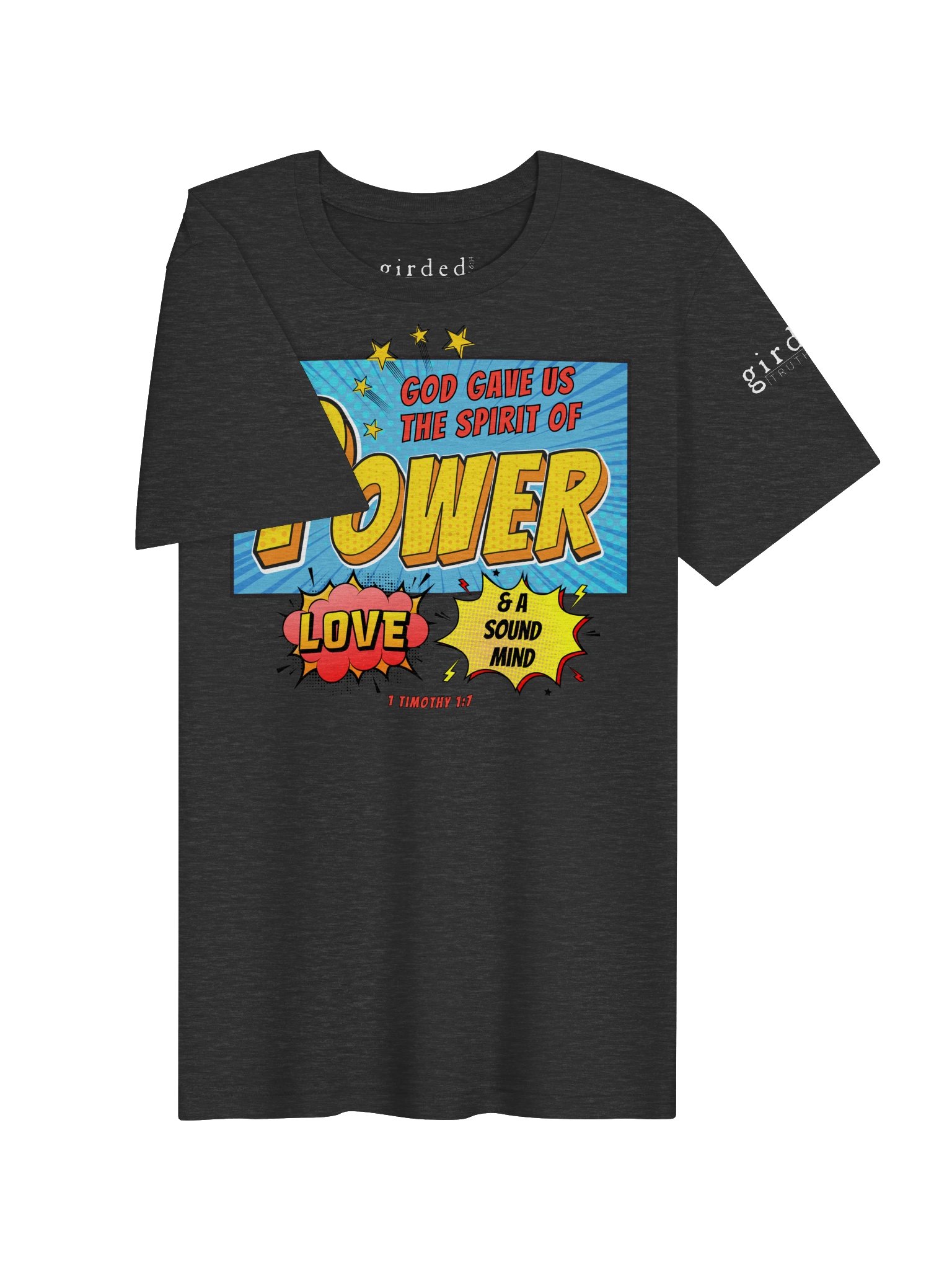 Spirit of Power 1 Timothy 1:7 Tee product image (3)