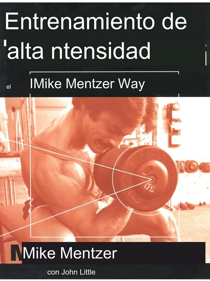 Mike Mentzer Entrenamiento de Alta intensidad en español Pdf (360 páginas) + REGALO libro “Heavy Duty Reloaded: ElRenacer de Mike Mentzeren sXXI product image (1)