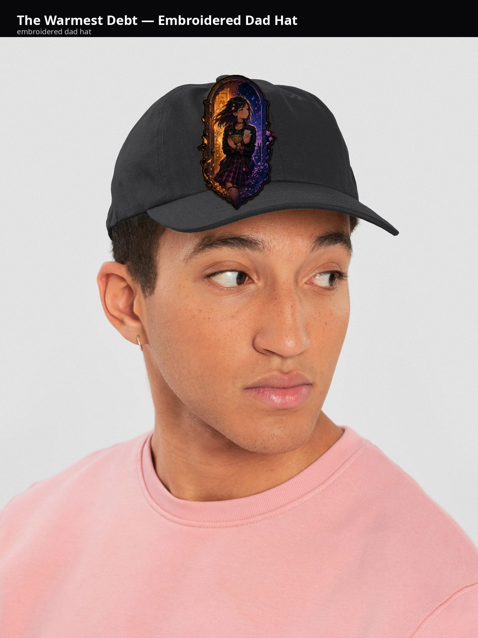 The Warmest Debt — Embroidered Dad Hat - -8jcnQ