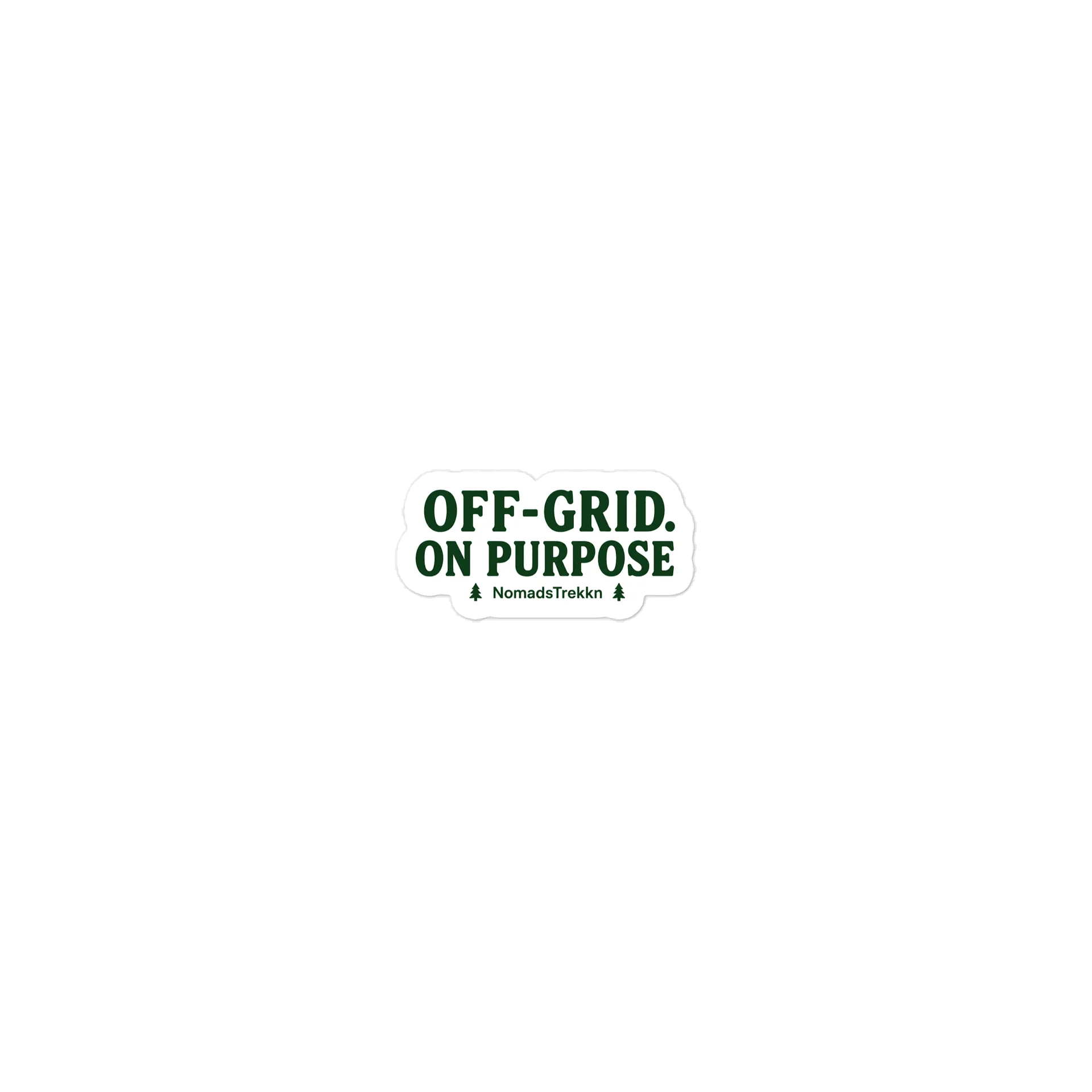 Off-Grid on Purpose Sticker product image (1)
