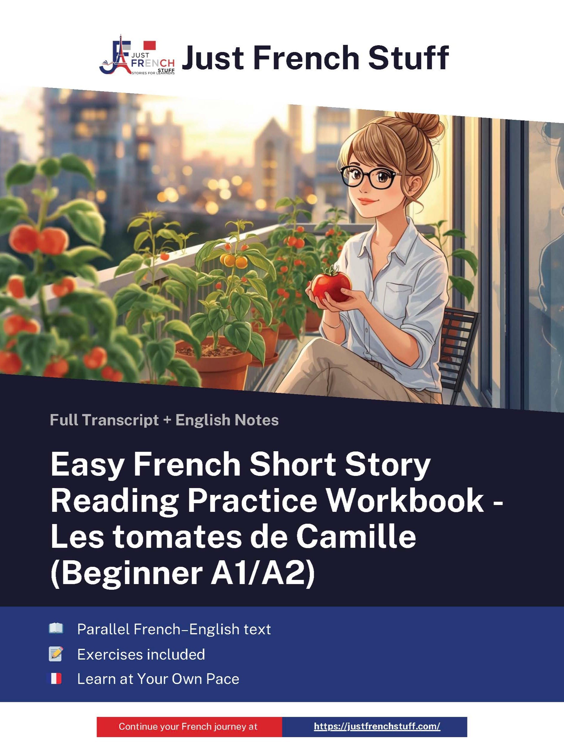 Printable Easy French Short Story Reading Practice Workbook - Les tomates de Camille (Beginner A1/A2) product image (1)