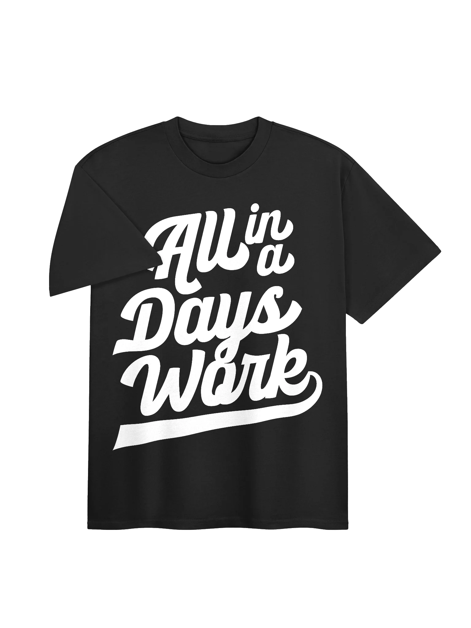 All in a Day's Work Tee product image (3)