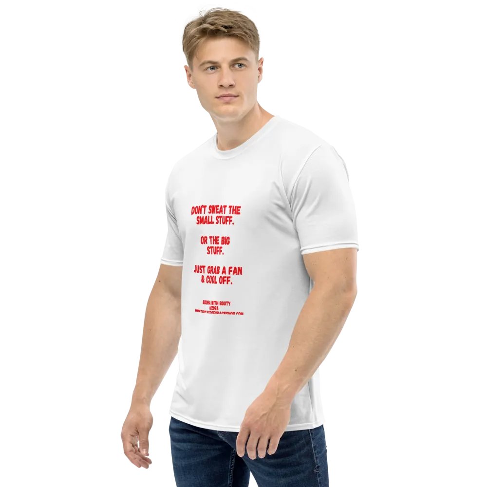 BUDDHA WITH BOOTY TEES 4 U - “Don’t sweat the small stuff. Or the big stuff. Just grab a fan & cool off.” product image (3)