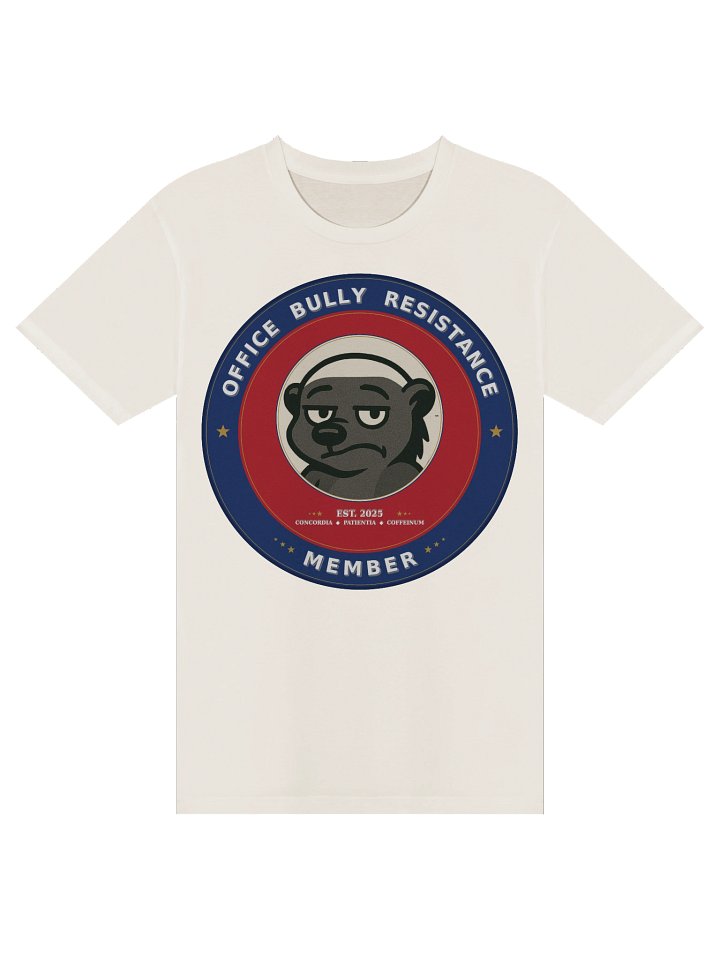 Office Bully Resistance Member: Funny Anti-Corporate T-Shirt product image (3)