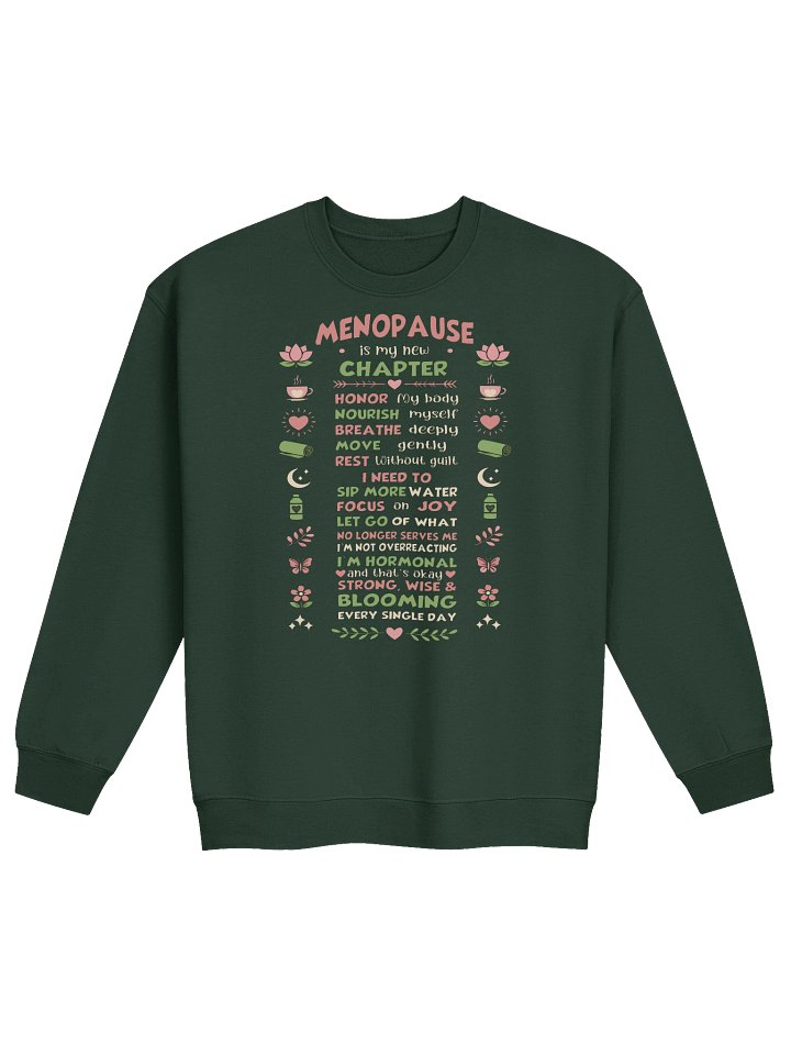 Menopause is My New Chapter Wellness Affirmation Crewneck product image (1)