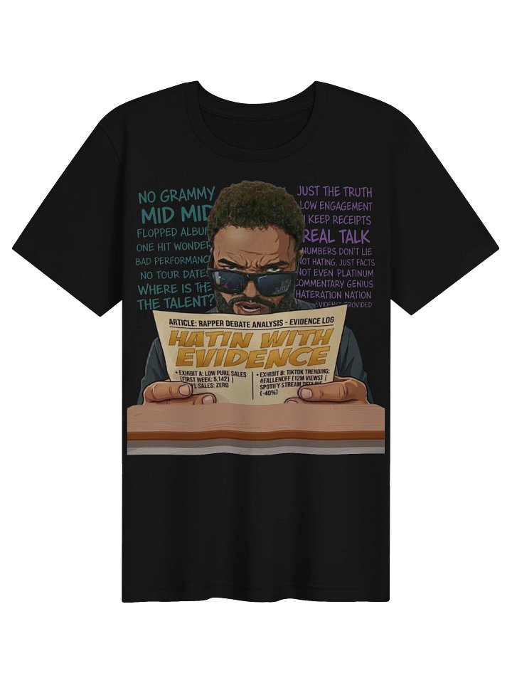 HATIN WITH EVIDENCE - T-SHIRTS product image (2)