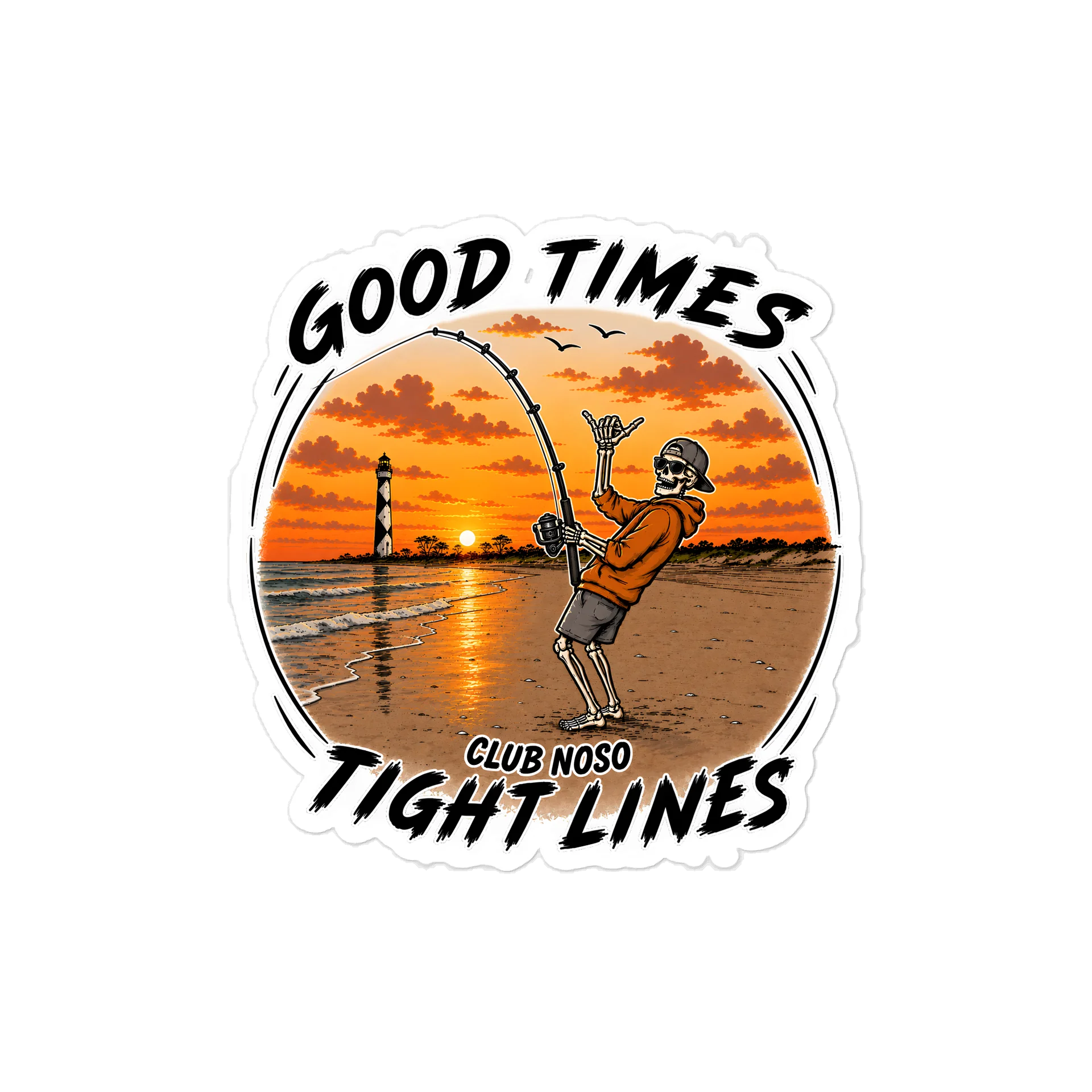 Good TImes and Tight Lines Sticker product image (1)