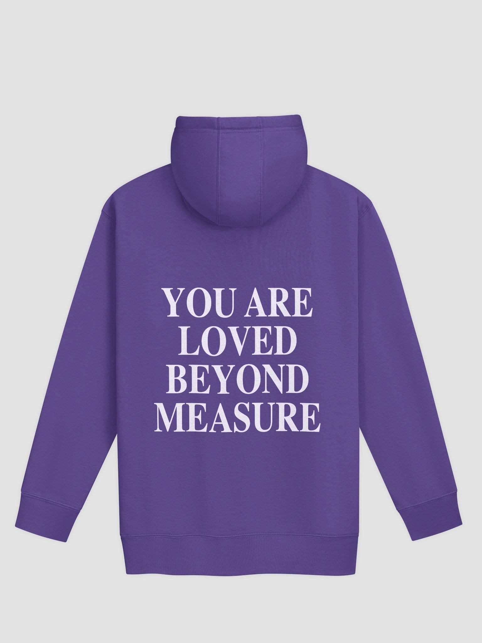 You Are Loved Beyond Measure Hoodie product image (3)