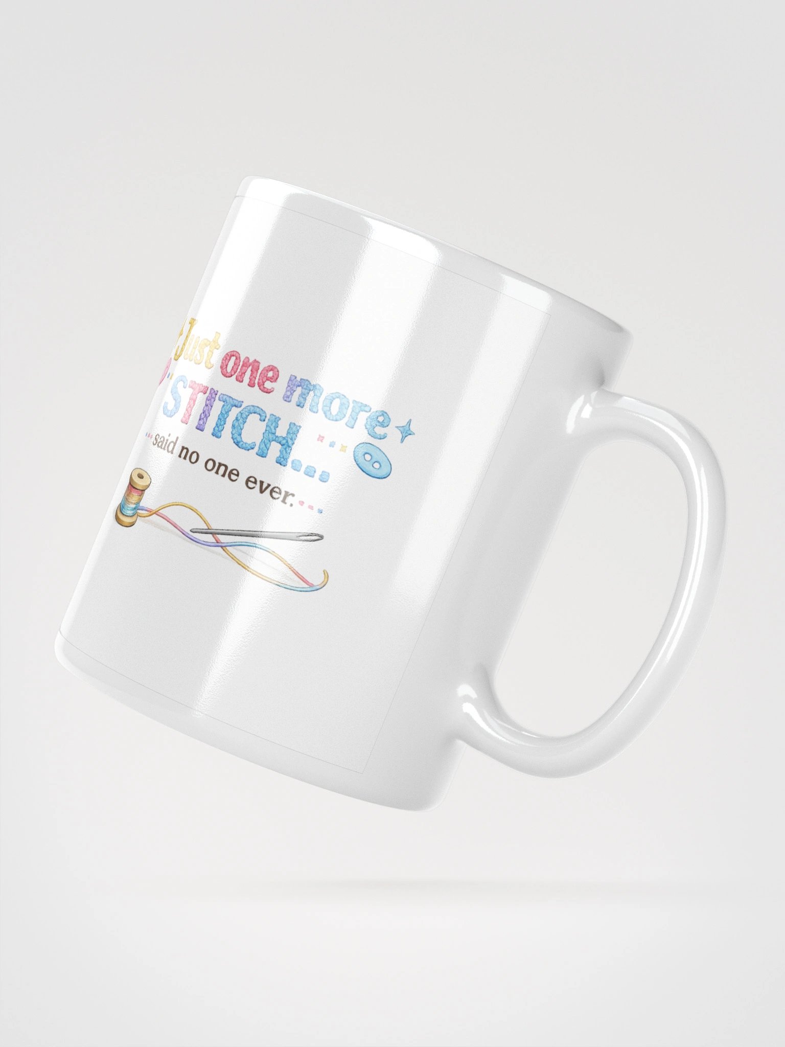Just one more stitch... said no one ever Mug product image (5)