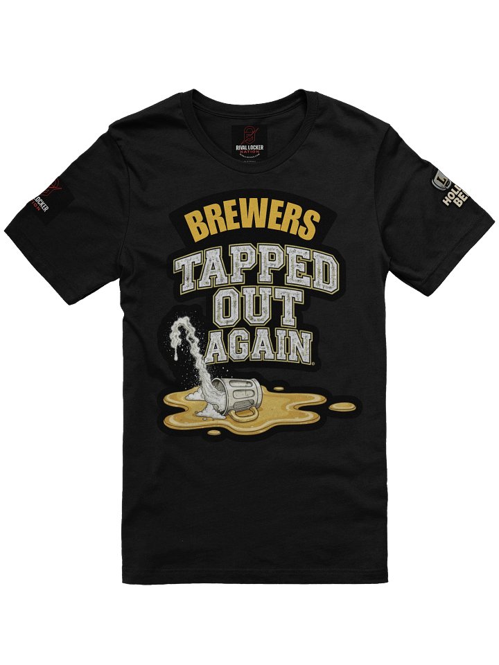 Tapped Out Again | Rival Brewer Fanz | Baseball | Rival Locker product image (1)