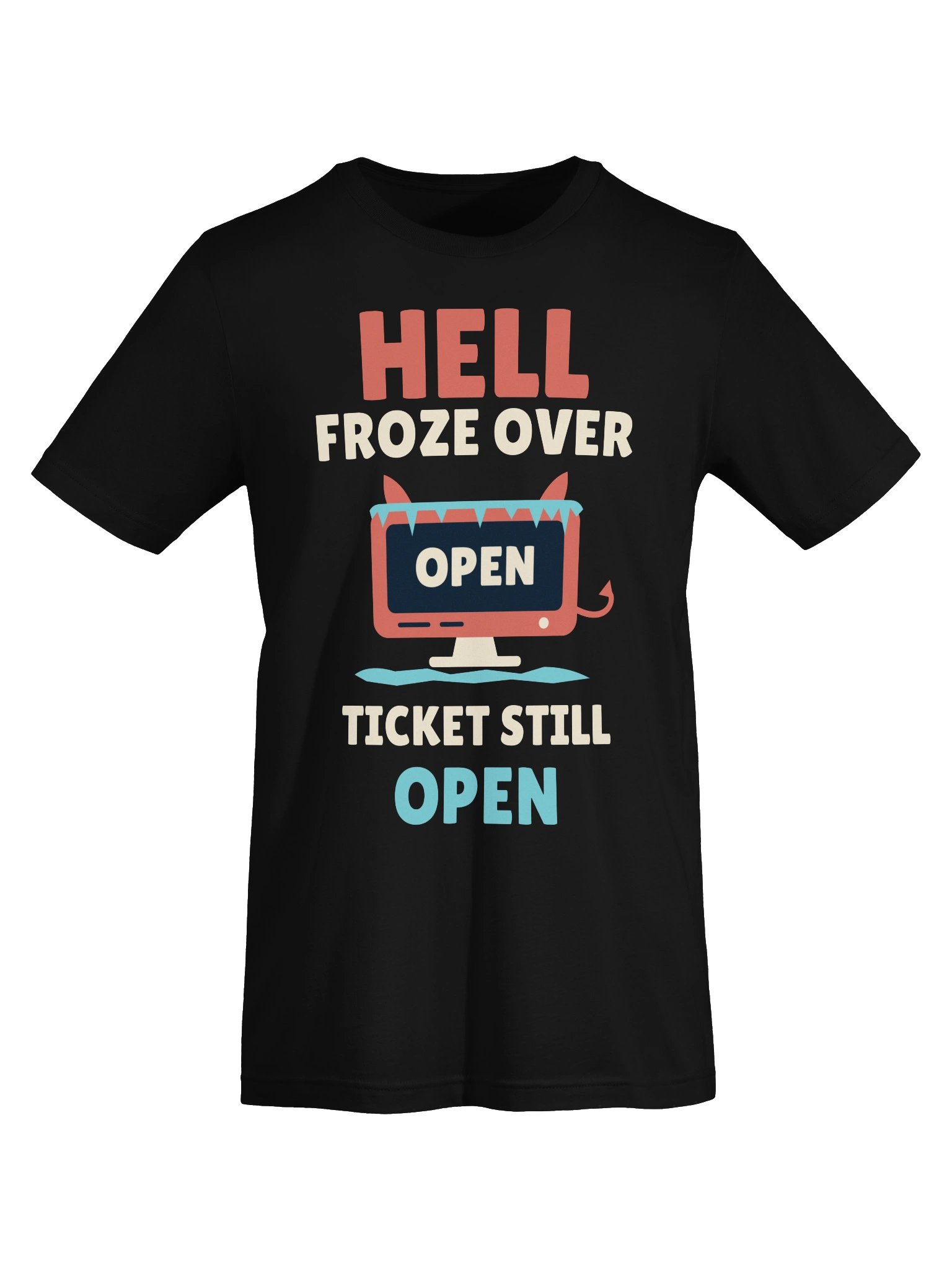 PATB Hell Froze Over Ticket Still Open Tee product image (5)
