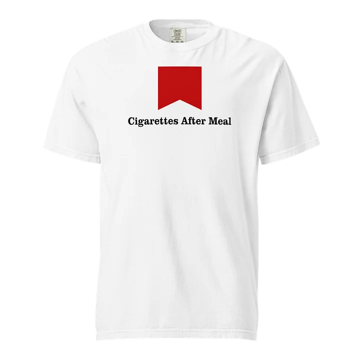Cigarettes After Meal Shirt product image (1)