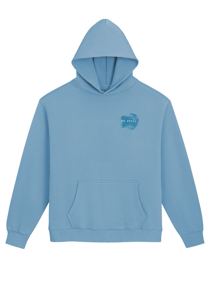 Be Still - Blue Hoodie product image (1)