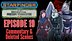Bonus Content | Starfinder: Against the Aeon Throne | 19: Escort &amp; Extort | Commentary &amp; Deleted Scenes (Audio Only)